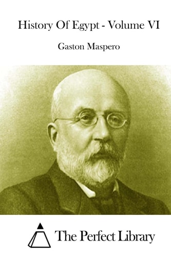History Of Egypt - Volume VI