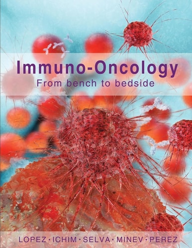 Immuno-Oncology From Bench to Bedside