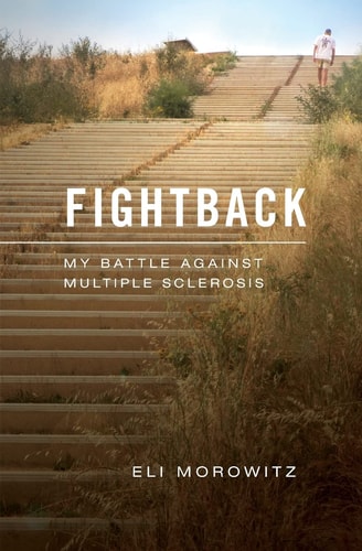 Fightback My Battle Against Multiple Sclerosis