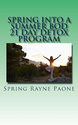 Spring Into a Summer Bod 21 Day Detox Program