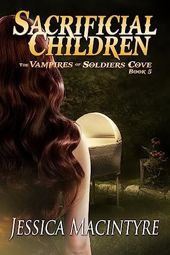 The Vampires of Soldiers Cove Sacrificial Children
