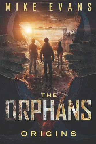 The Orphans Origins Vol 1