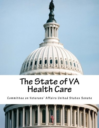 The State of VA Health Care