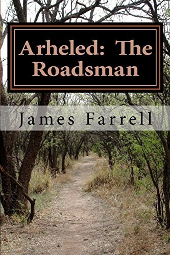 Arheled The Roadsman: Volume 5: Dragonthrone The Roadsman