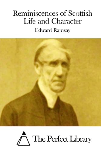 Reminiscences of Scottish Life and Character