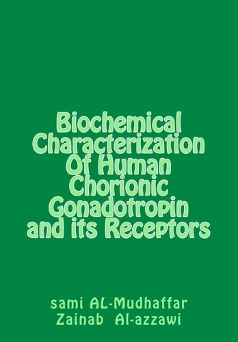 Biochemical Characterization Of Human Chorionic Gonadotropin and Its Receptors HGC in Breast Tumors