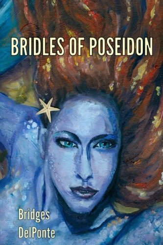 Bridles of Poseidon The Last Emissary Series
