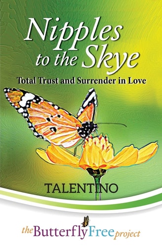 Nipples to the Skye Total Trust and Surrender in Love (Book 3)