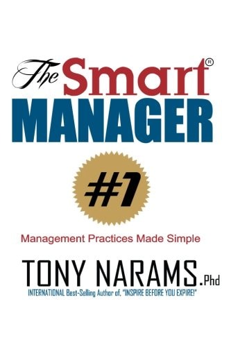 The Smart Manager Everything You Need To Know About Management, Simplified!