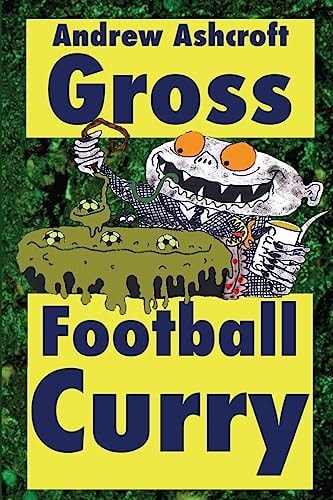 GROSS Football Curry - Dirt Cheap with Grimey Grey Pictures