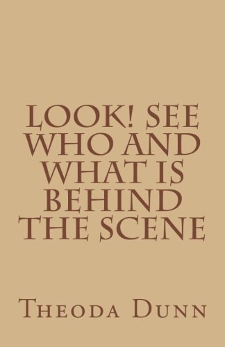 Look! See Who and What Is Behind the Scene