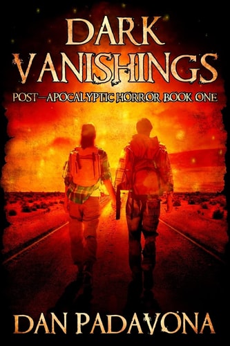 Dark Vanishings Post-Apocalyptic Horror: Book 1