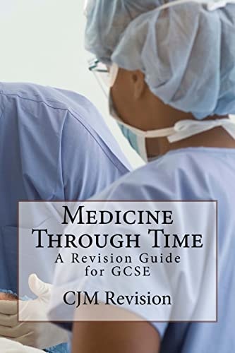 Medicine Through Time A Revision Guide