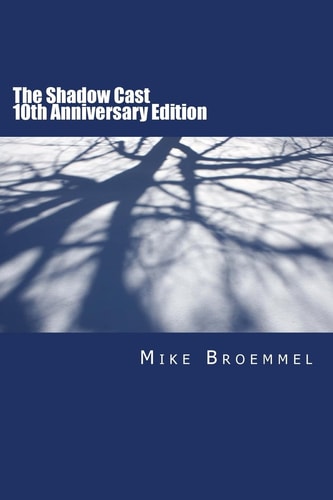 The Shadow Cast 10th Anniversary Edition