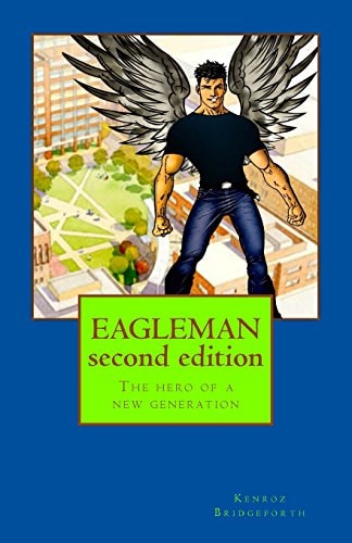 EAGLEMAN Second Edition The Hero of a New Generation