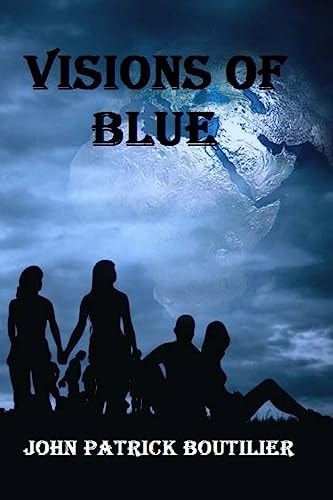 Visions Of Blue