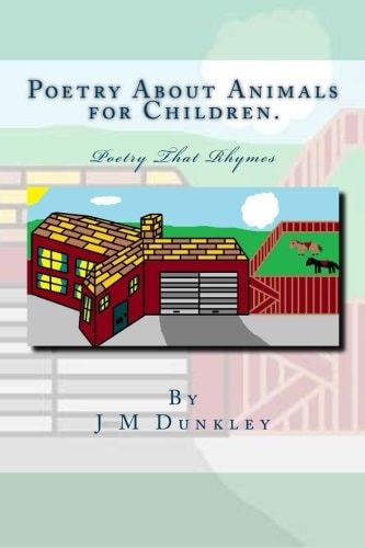 Poetry About Animals for Children Poetry That Rhymes