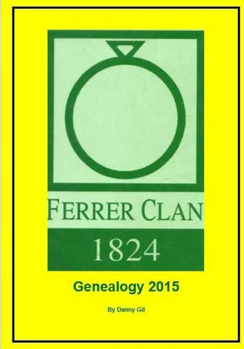 Ferrer Clan 1824 Genealogy 2015