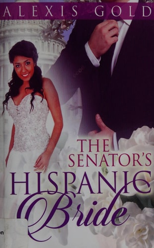 The Senator's Hispanic Bride