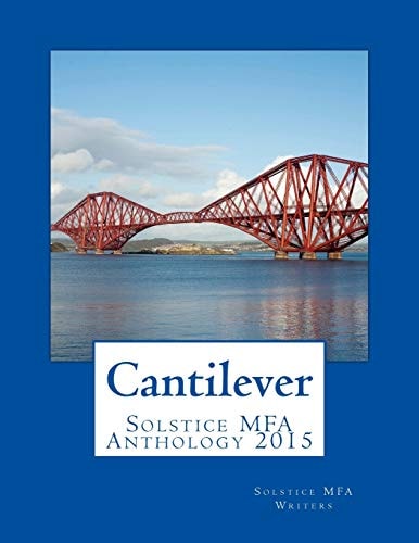 Cantilever Solstice MFA Anthology 2015
