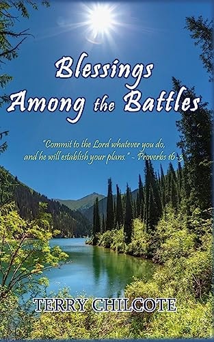 Blessings Among the Battles