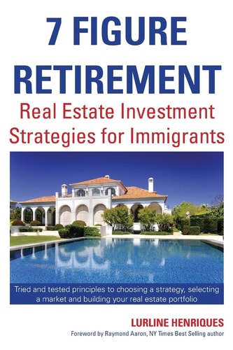 7 Figure Retirement Building Wealth with Real Estate