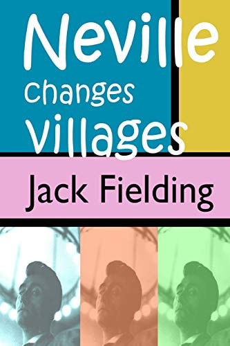 Neville Changes Villages
