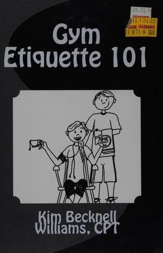 Gym Etiquette 101