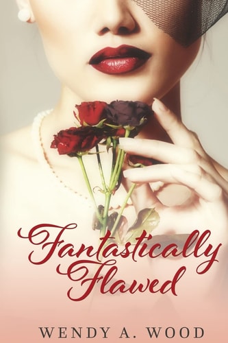 Fantastically Flawed