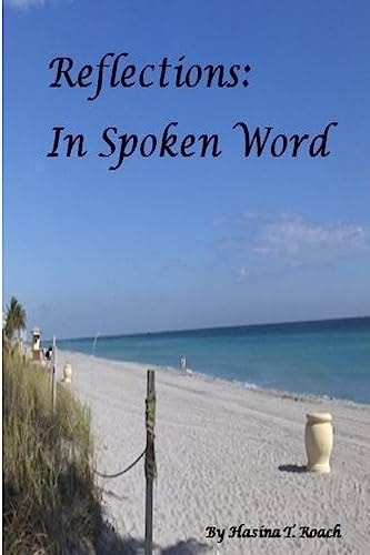 Reflections In Spoken Word