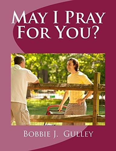 May I Pray For You?