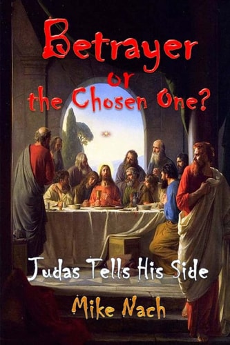 Betrayer Or the Chosen One? Judas Tells His Side