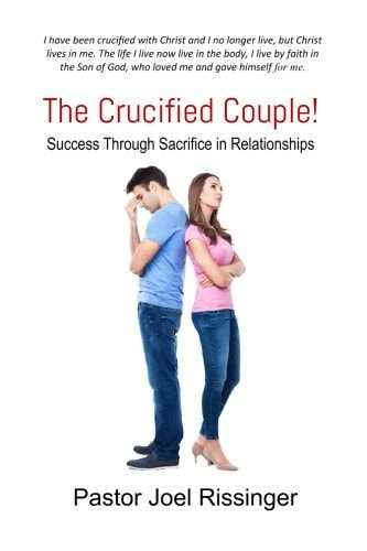 The Crucified Couple Success Through Sacrifice in Relationships