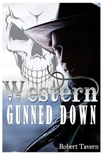 Western Gunned Down