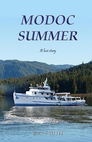 Modoc Summer A Love Story