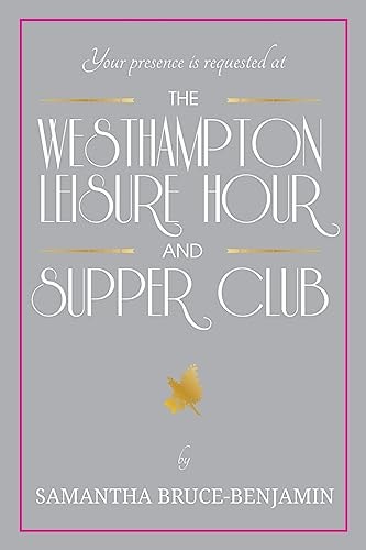 The Westhampton Leisure Hour and Supper Club