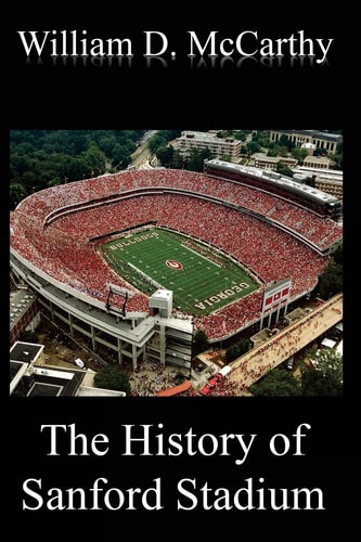 The History of Sanford Stadium