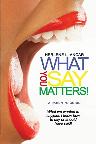 What You Say Matters