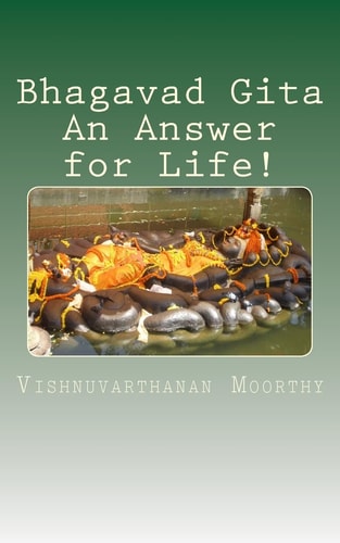 Bhagavad Gita An Answer for Life!