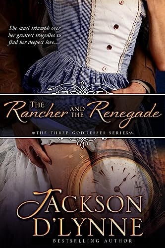 The Rancher and the Renegade