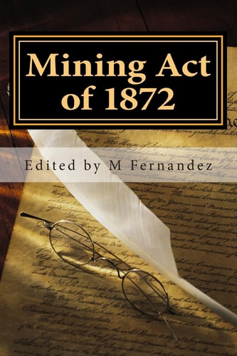 Mining Act Of 1872 AMRA Booklet