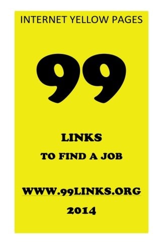 99 Links to Find a Job Internet Yellow Pages