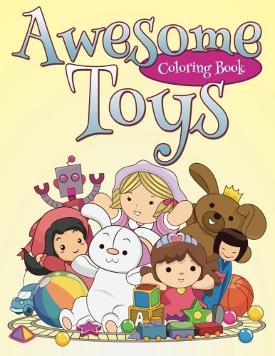 Awesome Toys Coloring Book