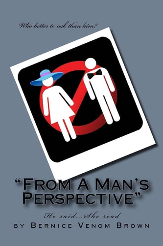 From a Man's Perspective He Said She Read...
