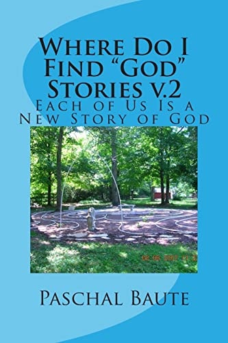 Where Do I Find "God" Stories V.2 Quest for Courage