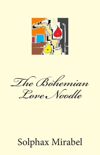 The Bohemian Love Noodle