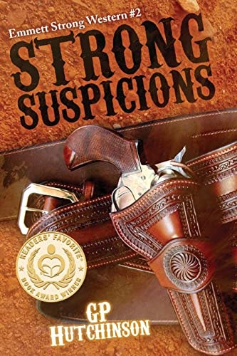 Strong Suspicions Emmett Strong Western #2