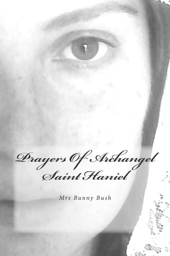 Prayers Of Archangel Saint Haniel