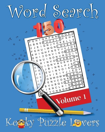Word Search, Volume 1 150 Fun Word Search Puzzles