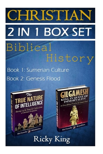 Christian 2-In-1 Box Set The True Nature of Intelligence; and Gilgamesh: King in Quest of Immortality